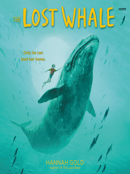 Title details for The Lost Whale by Hannah Gold - Available